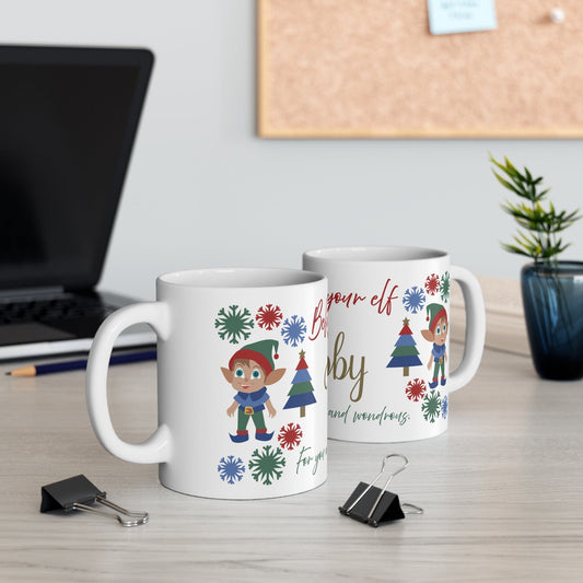 Printify Mug 11oz Mug - Cute Elf Festive Believe in Your Elf Personalised Mug